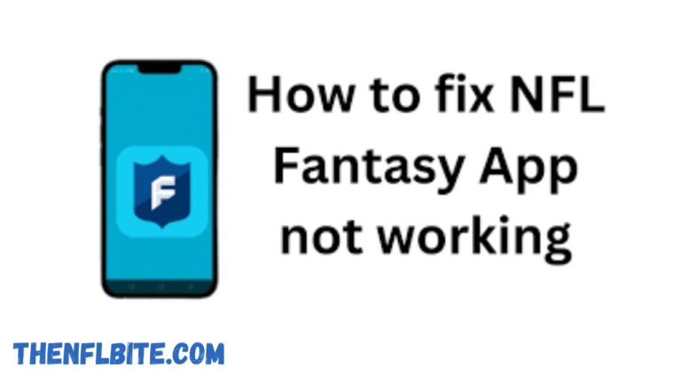 NFL Fantasy App Not Working